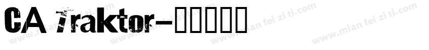 CA Traktor字体转换